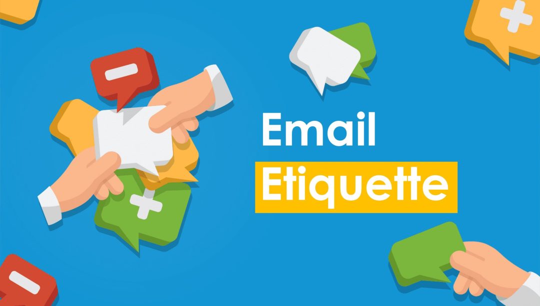 Email Etiquette