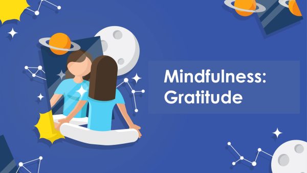 Mindfulness: Gratitude
