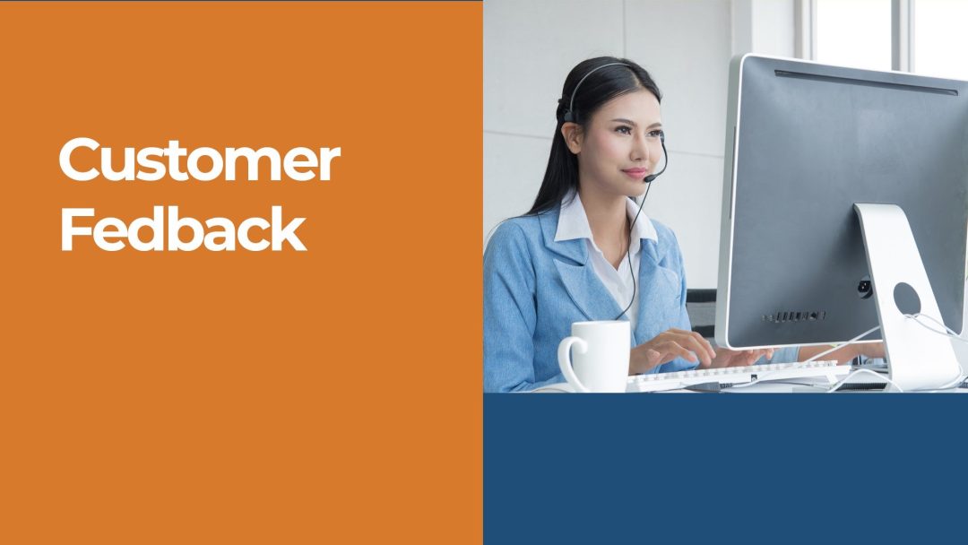 Customer Feedback