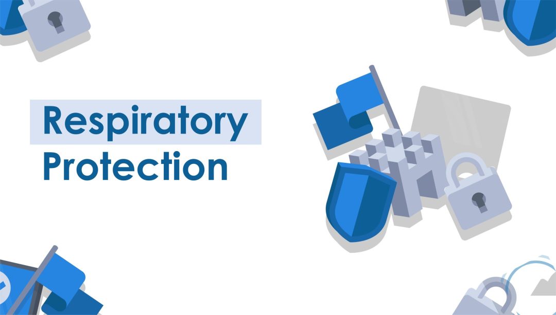 Respiratory Protection