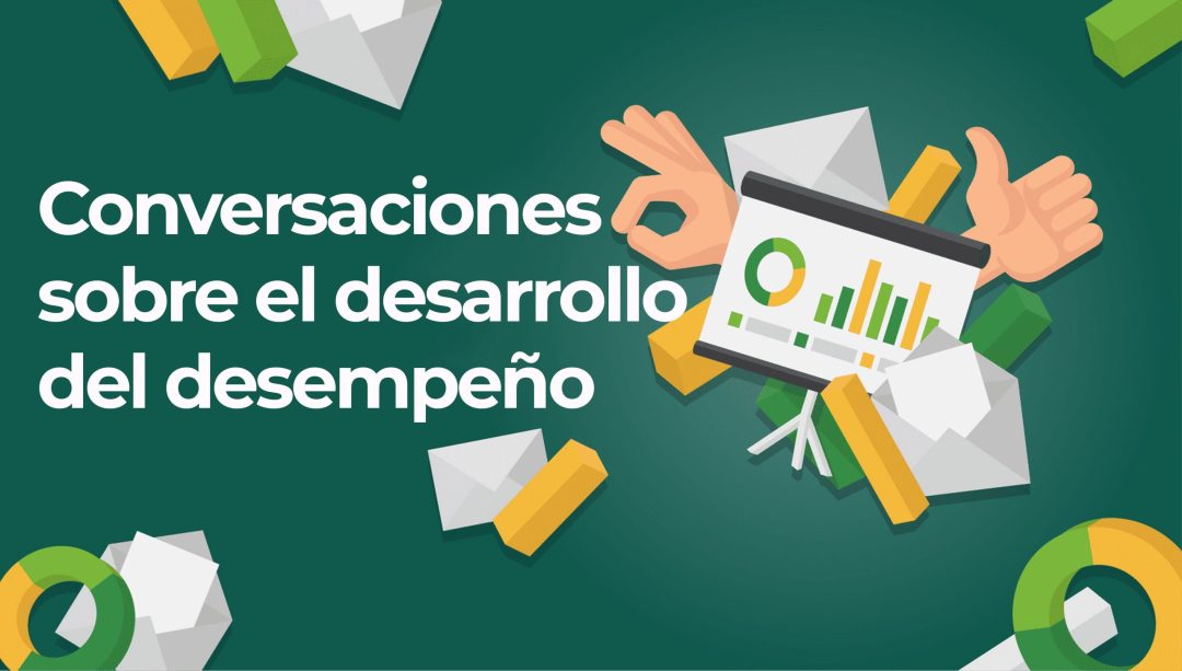 Conversaciones sobre el desarrollo del desempeño