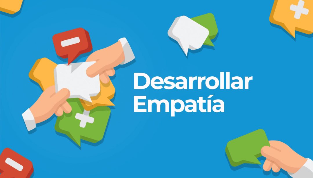 Desarrollar empatía