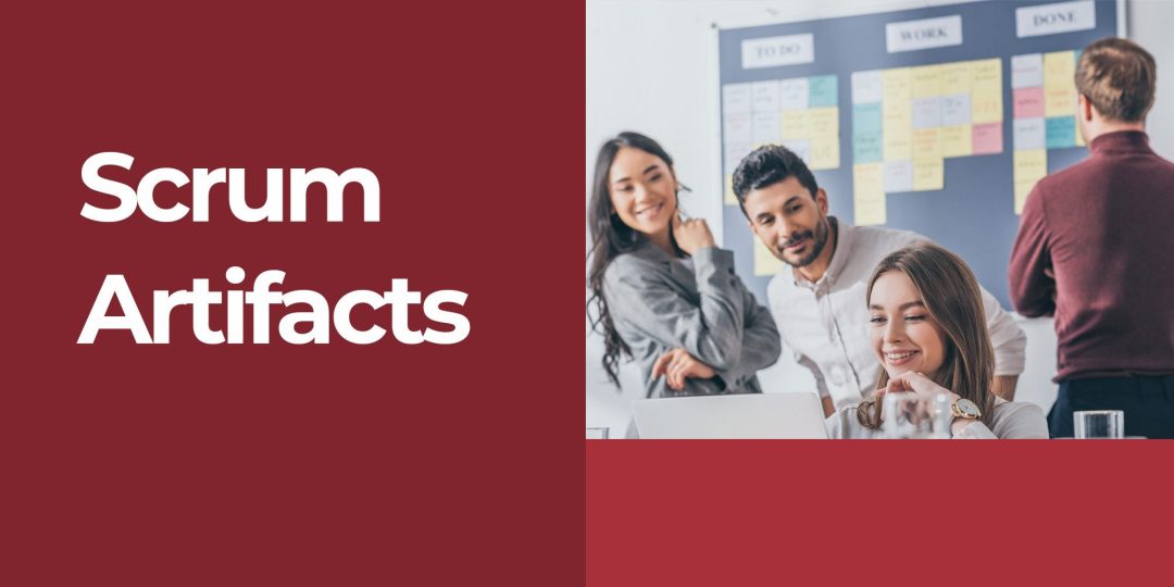 Scrum Artifacts