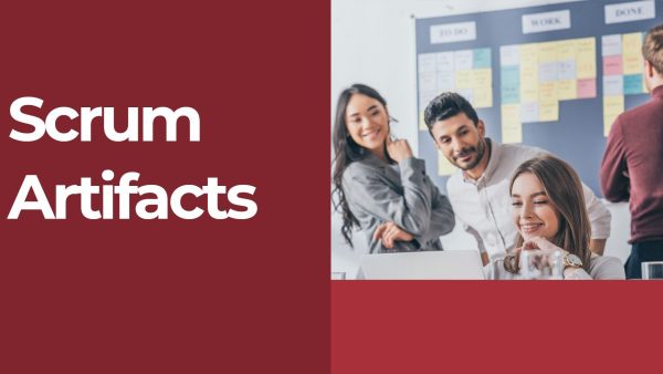 Scrum Artifacts