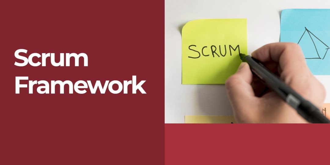 Scrum Framework