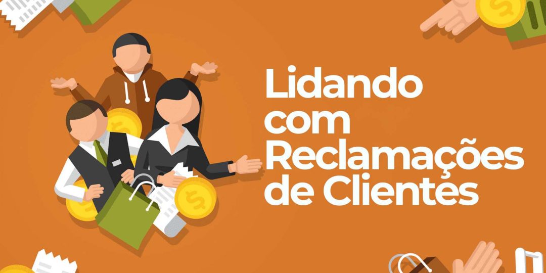 Lidando com Reclama√ß√µes de Clientes
