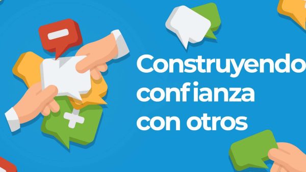 Construir confianza con otros