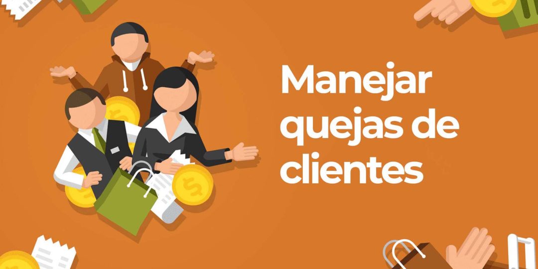 Manejar quejas de clientes
