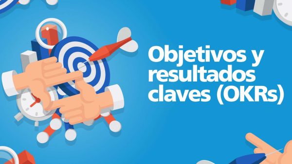 Objetivos y resultados claves (OKRs)