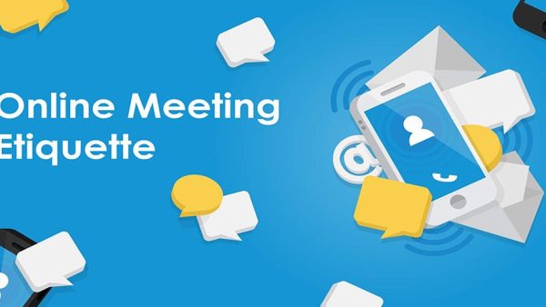 Online Meeting Etiquette