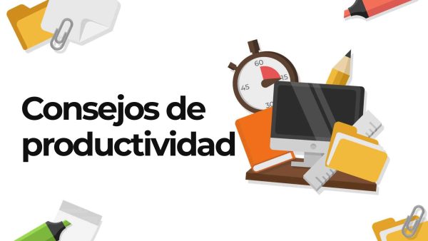 Consejos de productividad