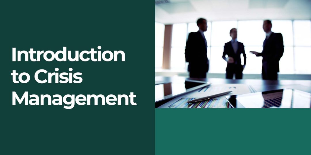Introduction to Crisis Management