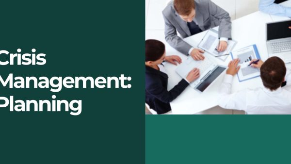 Crisis Management: Planning