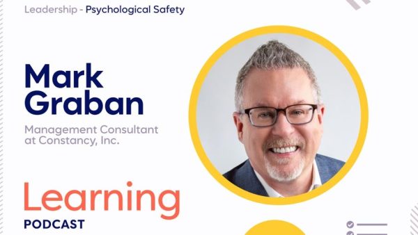 Leadership Podcast: Psychological Safety