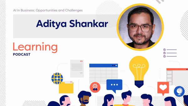 Learning Podcast - AI in Business: Opportunities and Challenges