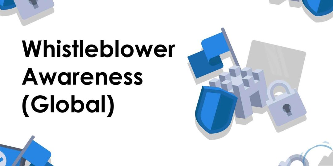 Whistleblower Awareness (Global)