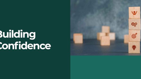 Building Confidence