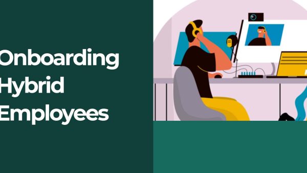 Onboarding Hybrid Employees