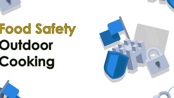 Food Safety: Outdoor Cooking