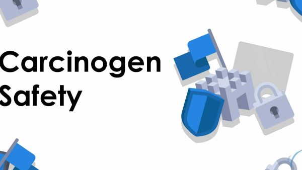 Carcinogen Safety