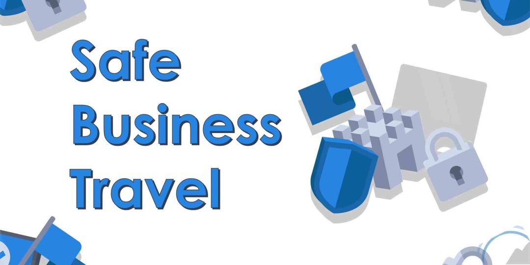 Safe Business Travel