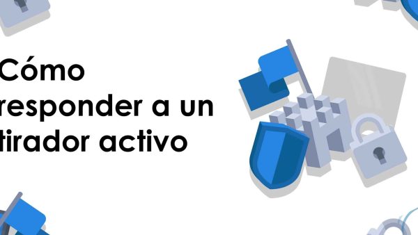 Cómo responder a un tirador activo