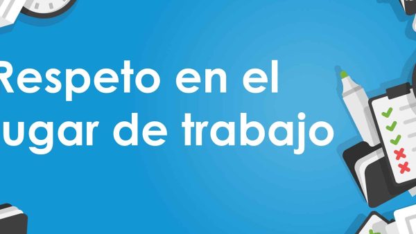 Respeto en el lugar de trabajo