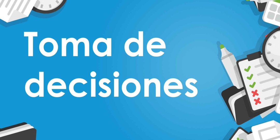 Toma de decisiones