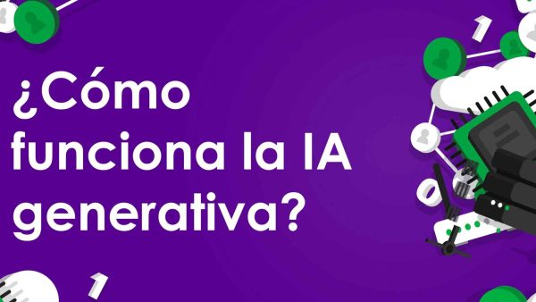 ¬øCómo funciona la IA generativa?