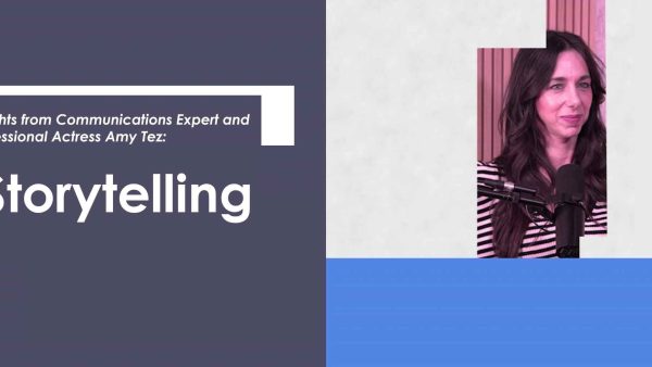 Insights with Amy Tez - Storytelling