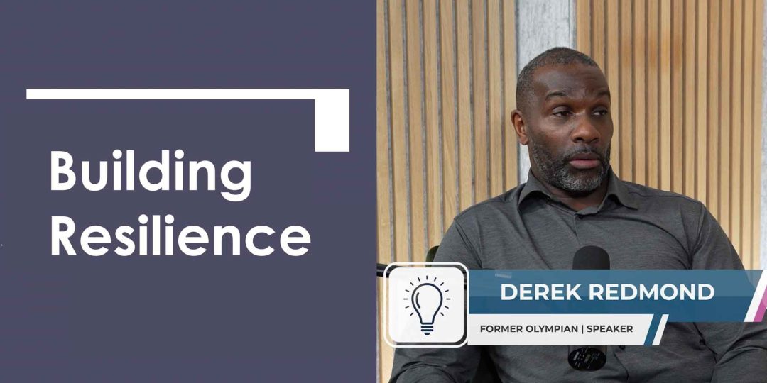 Insights with Derek Redmond - Building Resilience