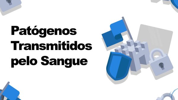 Patógenos Transmitidos pelo Sangue