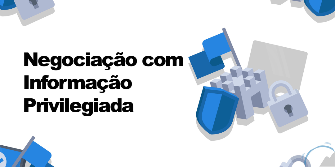 Negocia√ß√£o com Informa√ß√£o Privilegiada