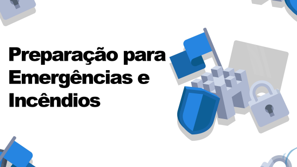 Prepara√ß√£o para Emerg√™ncias e Inc√™ndios