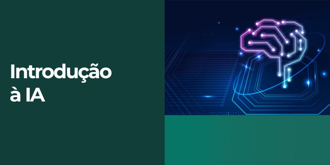 Introdu√ß√£o √† Intelig√™ncia Artificial (IA)