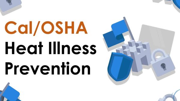 Cal/OSHA Heat Illness Prevention