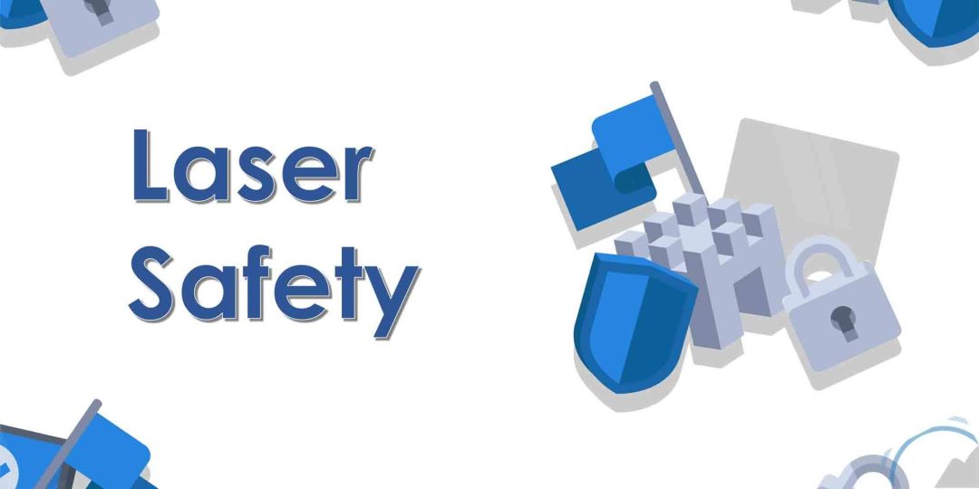 Laser Safety