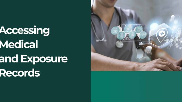 Accessing Medical and Exposure Records