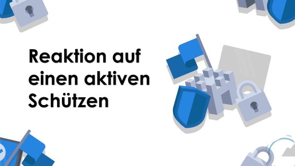 Reaktion auf einen aktiven Sch√ºtzen