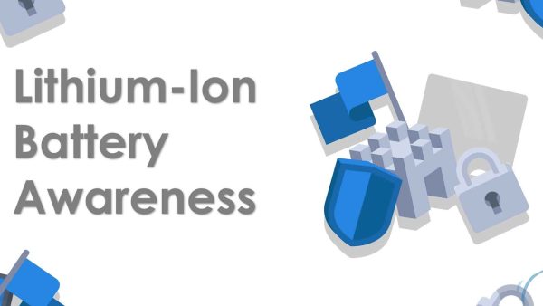 Lithium-Ion Battery Awareness