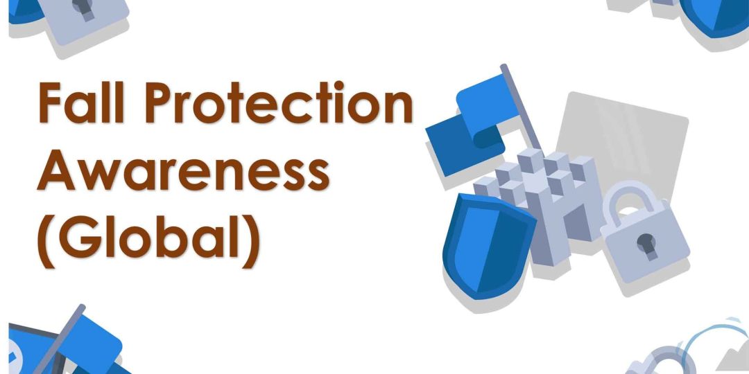 Fall Protection Awareness (Global)