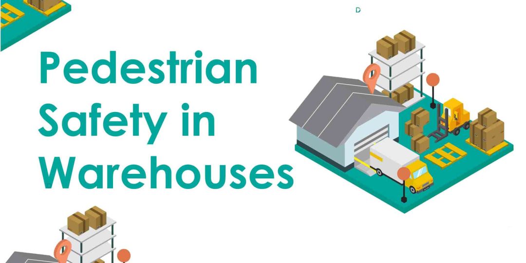 Pedestrian Safety in Warehouses