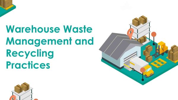 Warehouse Waste Management and Recycling Practices