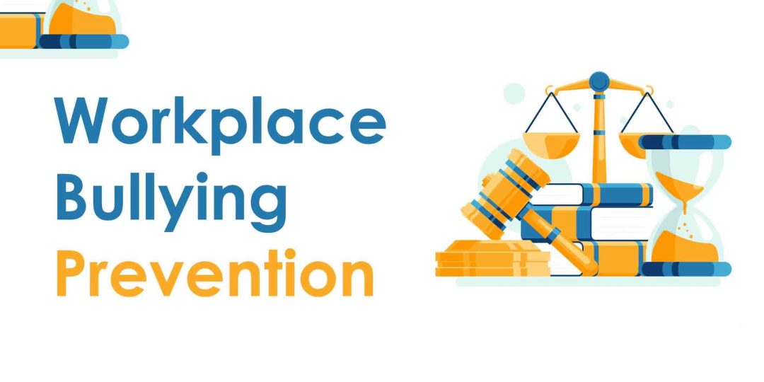 Workplace Bullying Prevention