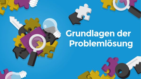 Grundlagen der Probleml√∂sung