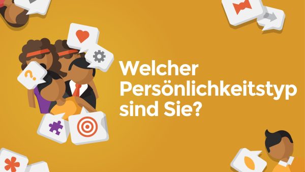 Welcher Pers√∂nlichkeitstyp sind Sie?