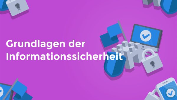 Grundlagen der Informationssicherheit