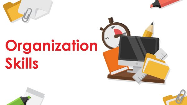 Organization Skills