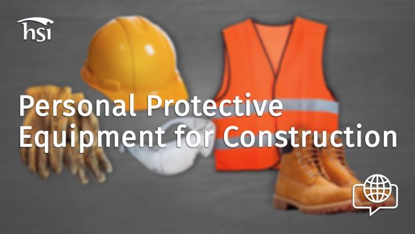 Personal Protective Equipment for Construction