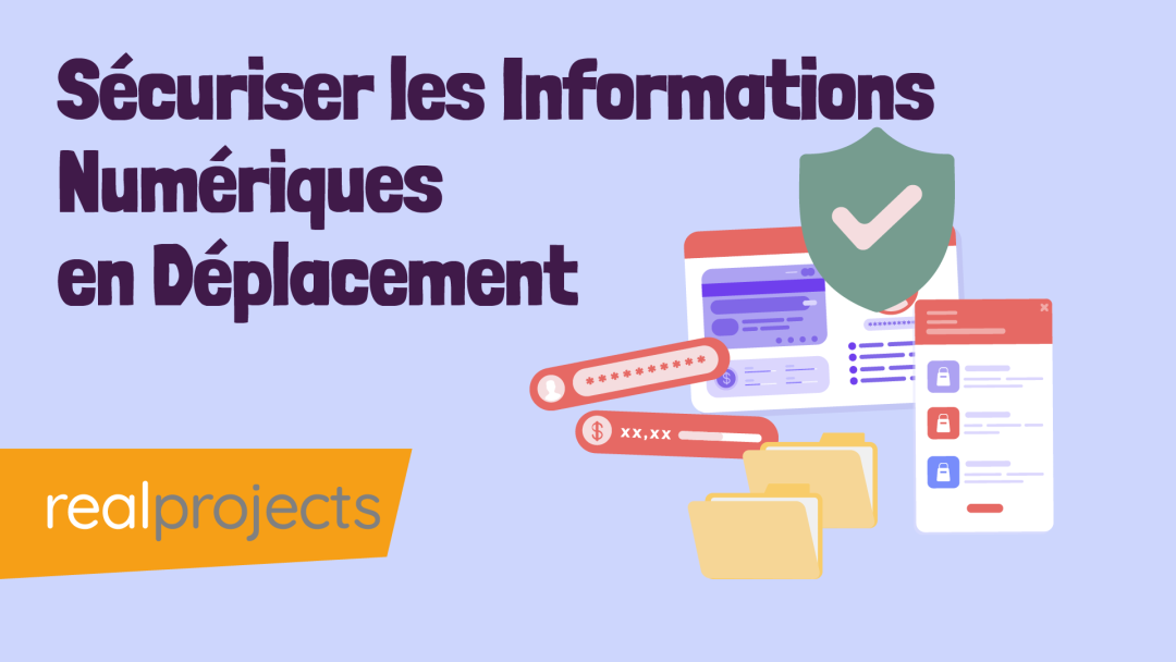 Sécuriser les Informations Numériques en Déplacement